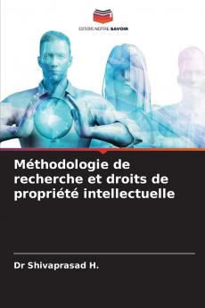 Méthodologie de recherche et droits de propriété intellectuelle