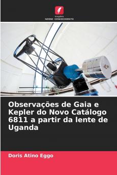 Observações de Gaia e Kepler do Novo Catálogo 6811 a partir da lente de Uganda