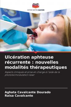 Ulcération aphteuse récurrente