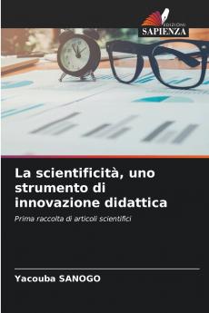 La scientificità uno strumento di innovazione didattica
