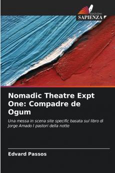 Nomadic Theatre Expt One