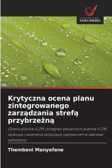 Krytyczna ocena planu zintegrowanego zarządzania strefą przybrzeżną