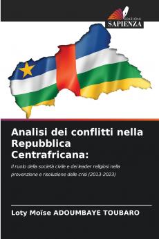 Analisi dei conflitti nella Repubblica Centrafricana