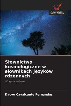 Słownictwo kosmologiczne w słownikach języków rdzennych