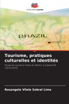 Tourisme pratiques culturelles et identités