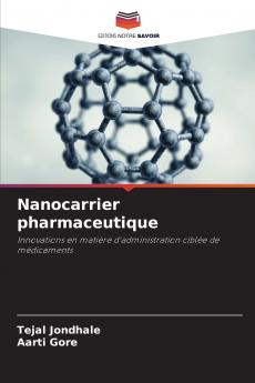 Nanocarrier pharmaceutique