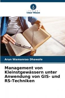 Management von Kleinstgewässern unter Anwendung von GIS- und RS-Techniken