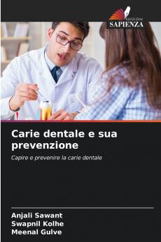 Carie dentale e sua prevenzione