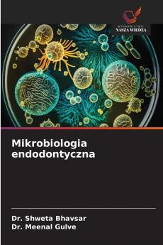 Mikrobiologia endodontyczna