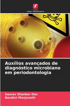 Auxílios avançados de diagnóstico microbiano em periodontologia