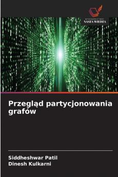 Przegląd partycjonowania grafów