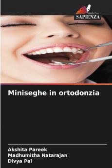 Miniseghe in ortodonzia
