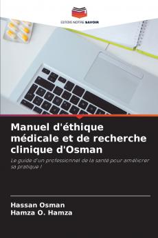 Manuel d'éthique médicale et de recherche clinique d'Osman