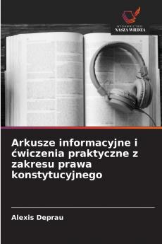 Arkusze informacyjne i ćwiczenia praktyczne z zakresu prawa konstytucyjnego