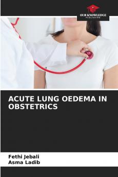 ACUTE LUNG OEDEMA IN OBSTETRICS