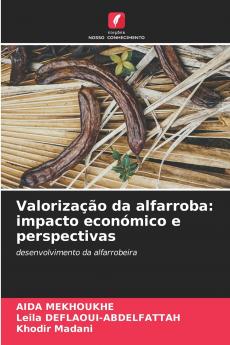 Valorização da alfarroba