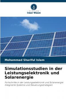 Simulationsstudien in der Leistungselektronik und Solarenergie