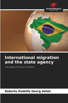 International migration and the state agency