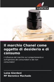 Il marchio Chanel come oggetto di desiderio e di consumo