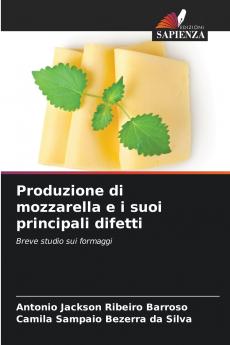 Produzione di mozzarella e i suoi principali difetti