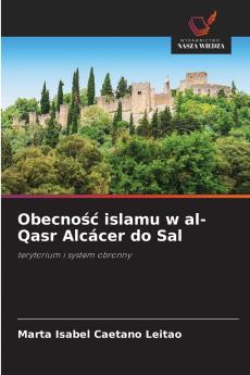 Obecność islamu w al-Qasr Alcácer do Sal