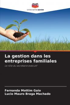 La gestion dans les entreprises familiales