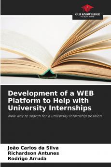 Development of a WEB Platform to Help with University Internships
