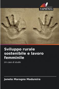 Sviluppo rurale sostenibile e lavoro femminile