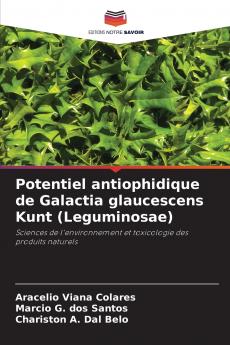 Potentiel antiophidique de Galactia glaucescens Kunt (Leguminosae)