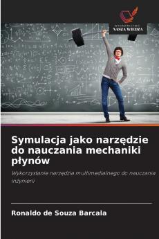 Symulacja jako narzędzie do nauczania mechaniki płynów