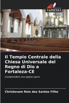 Il Tempio Centrale della Chiesa Universale del Regno di Dio a Fortaleza-CE