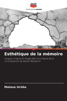 Esthétique de la mémoire