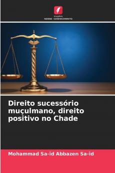 Direito sucessório muçulmano direito positivo no Chade