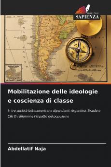 Mobilitazione delle ideologie e coscienza di classe