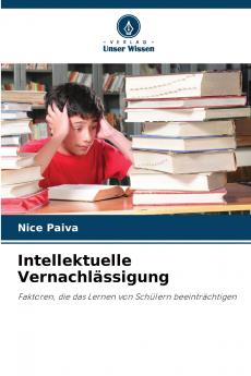 Intellektuelle Vernachlässigung