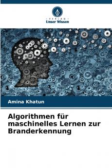 Algorithmen für maschinelles Lernen zur Branderkennung