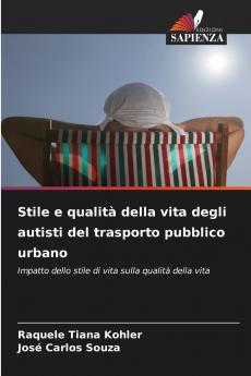 Stile e qualità della vita degli autisti del trasporto pubblico urbano
