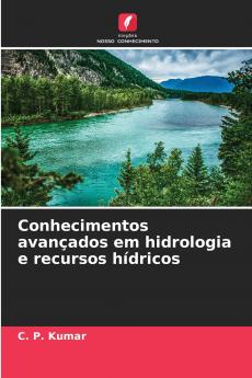 Conhecimentos avançados em hidrologia e recursos hídricos