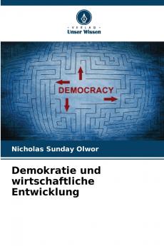 Demokratie und wirtschaftliche Entwicklung