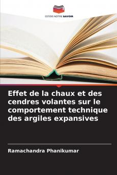 Effet de la chaux et des cendres volantes sur le comportement technique des argiles expansives