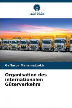 Organisation des internationalen Güterverkehrs