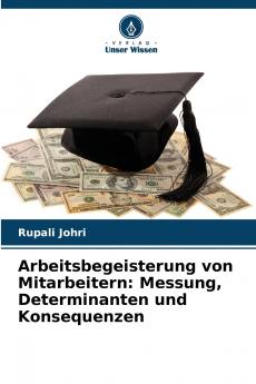 Arbeitsbegeisterung von Mitarbeitern