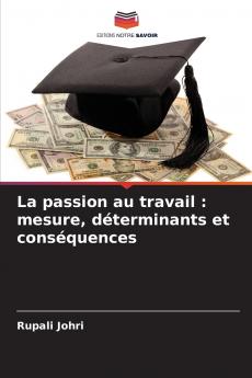 La passion au travail