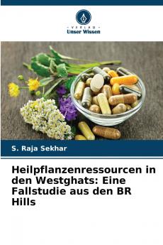 Heilpflanzenressourcen in den Westghats