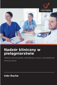 Nadzór kliniczny w pielęgniarstwie