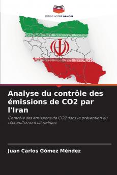 Analyse du contrôle des émissions de CO2 par l'Iran
