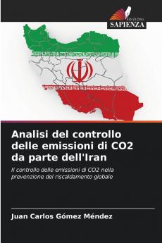 Analisi del controllo delle emissioni di CO2 da parte dell'Iran