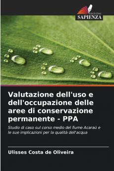 Valutazione dell'uso e dell'occupazione delle aree di conservazione permanente - PPA
