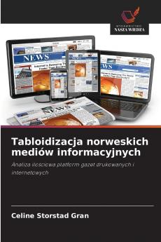 Tabloidizacja norweskich mediów informacyjnych