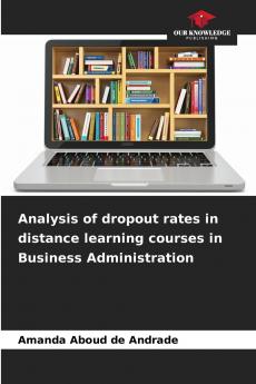 Analysis of dropout rates in distance learning courses in Business Administration